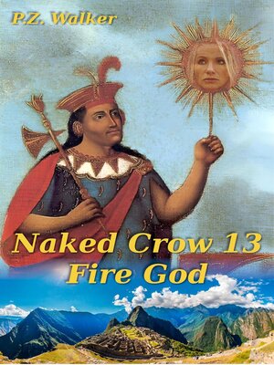 cover image of Naked Crow 13--Fire God